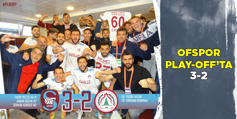 Ofspor Play-Off'ta